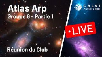 Atlas Arp Groupe 6 Part. 1 - Réunion du Club d'Astronomie #2